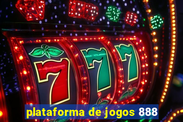 plataforma de jogos 888